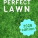 Best Lawn Care Guide – The Perfect Lawn 2026 Review