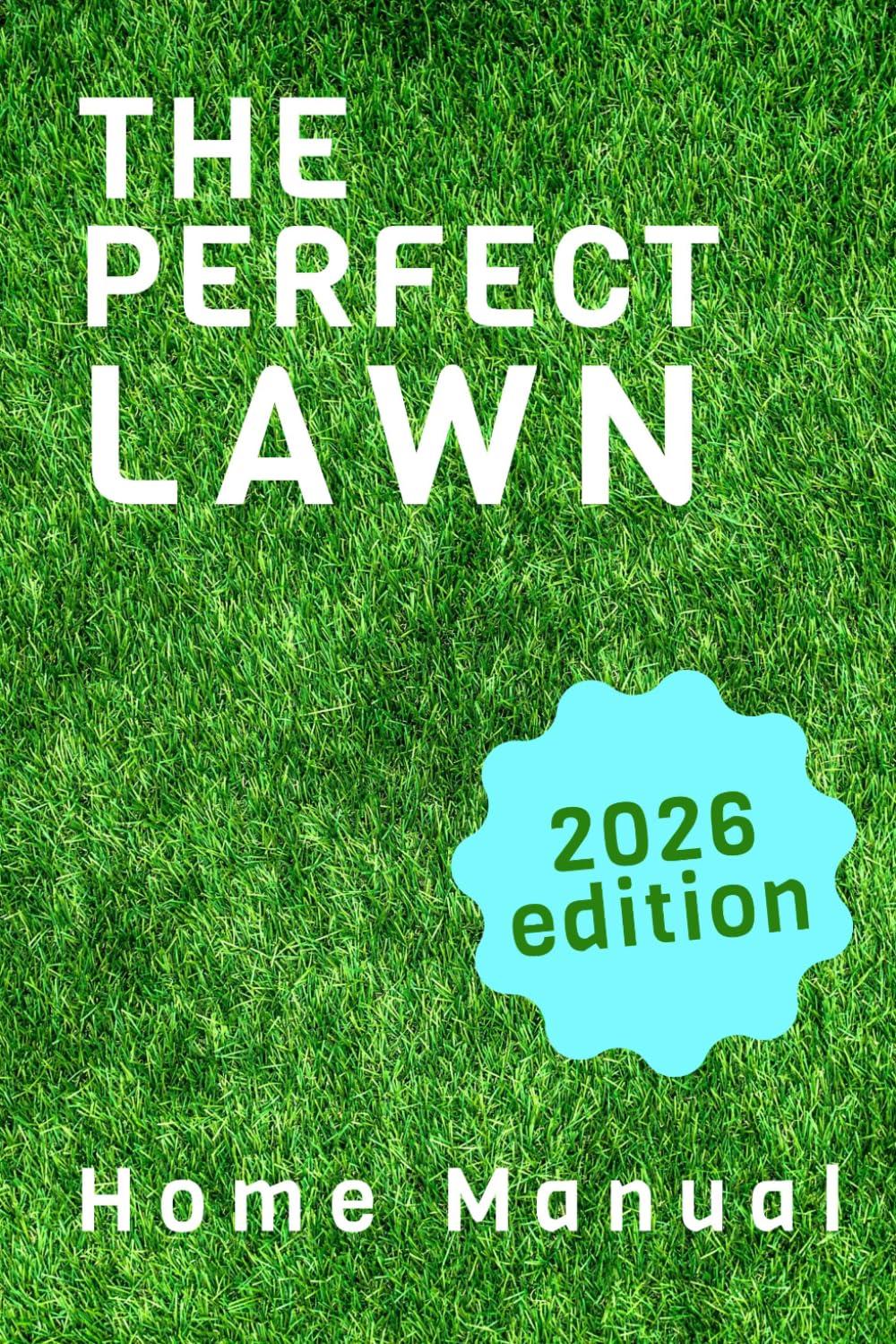 Best Lawn Care Guide – The Perfect Lawn 2026 Review
