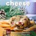 Best Kitchen Gift – Amazing Cheese Ball Recipes – Book 2 Review
